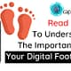 Positive Digital Footprint. Understanding The Importance.